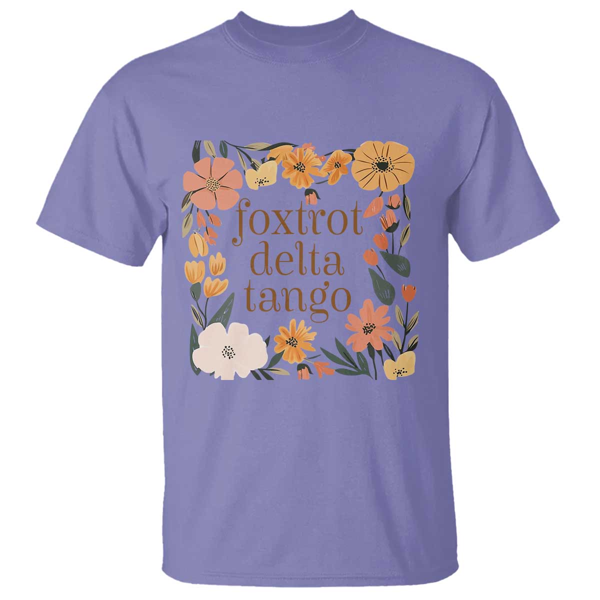 Foxtrots Deltas Tangos Boho Floral T Shirt Funny Offensive Retro