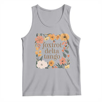 Foxtrots Deltas Tangos Boho Floral Tank Top Funny Offensive