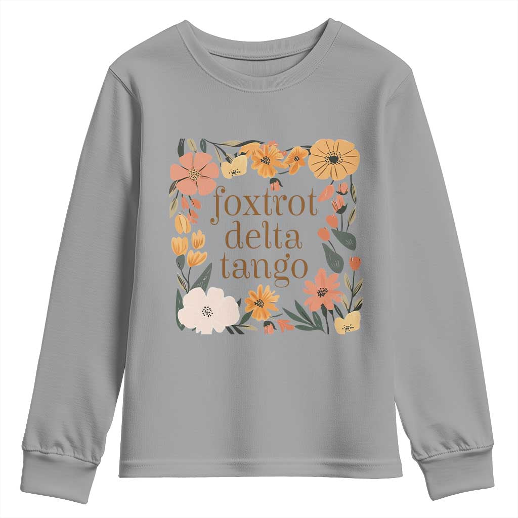 Foxtrots Deltas Tangos Boho Floral Youth Sweatshirt Funny Offensive