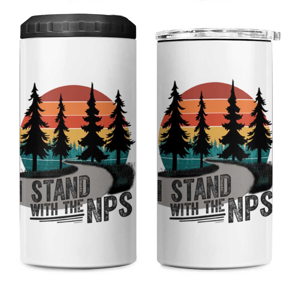 I Stand With The NPS 4 in 1 Can Cooler Tumbler National Park Support Park Rangers