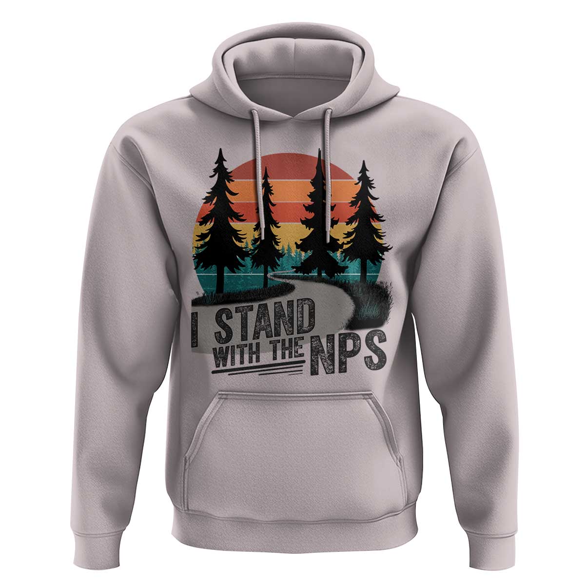 I Stand With The NPS Hoodie National Park Support Park Rangers