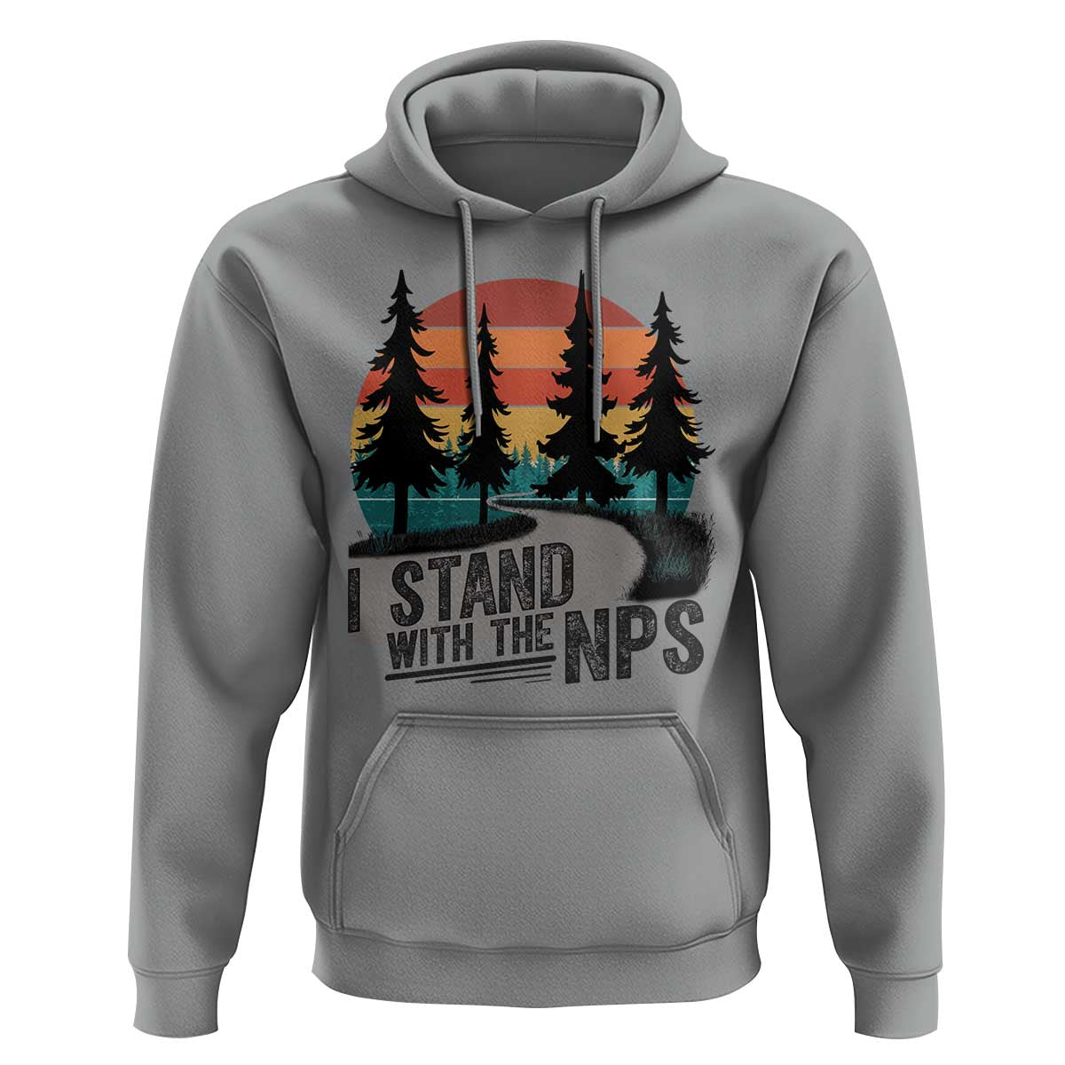 I Stand With The NPS Hoodie National Park Support Park Rangers