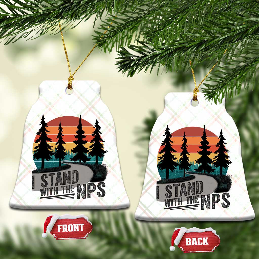 I Stand With The NPS Ceramic Ornament National Park Support Park Rangers - Wonder Print Shop