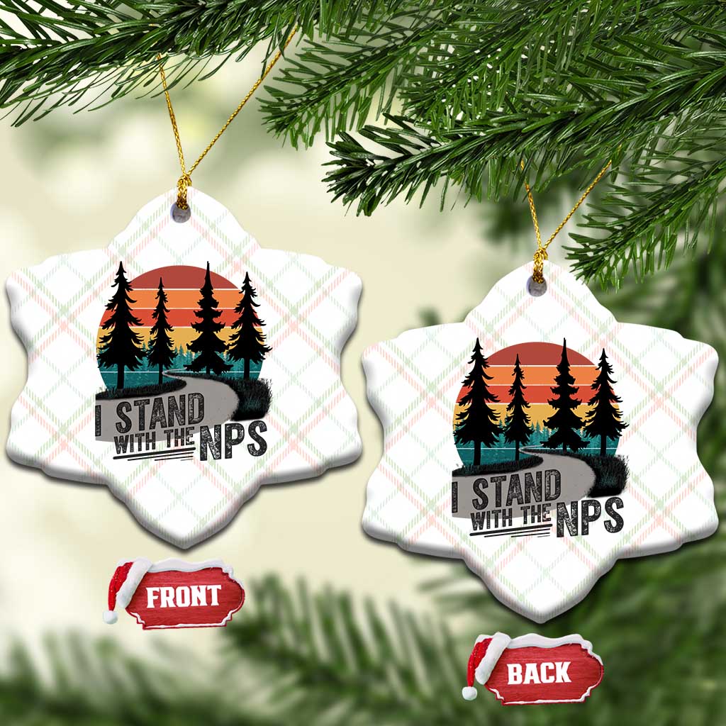 I Stand With The NPS Ceramic Ornament National Park Support Park Rangers - Wonder Print Shop