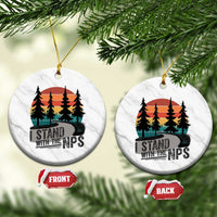 I Stand With The NPS Ceramic Ornament National Park Support Park Rangers - Wonder Print Shop