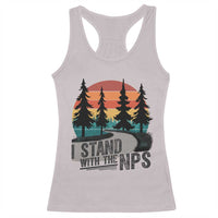 I Stand With The NPS Racerback Tank Top National Park Support Park Rangers