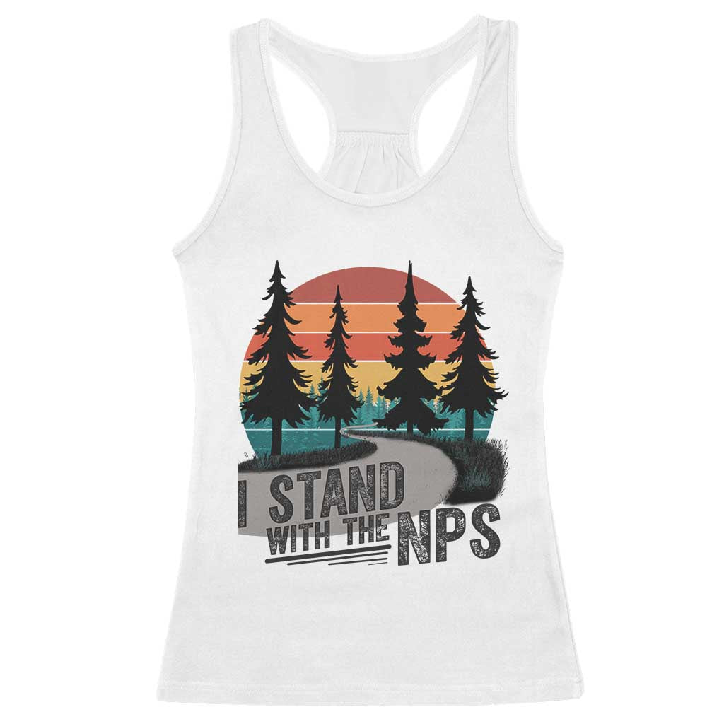 I Stand With The NPS Racerback Tank Top National Park Support Park Rangers