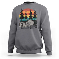 I Stand With The NPS Sweatshirt National Park Support Park Rangers