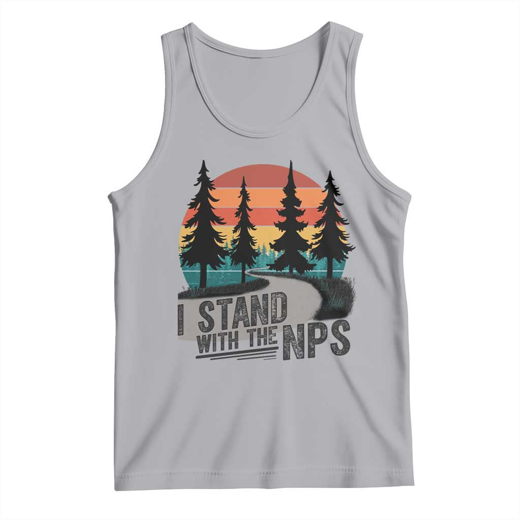 I Stand With The NPS Tank Top National Park Support Park Rangers