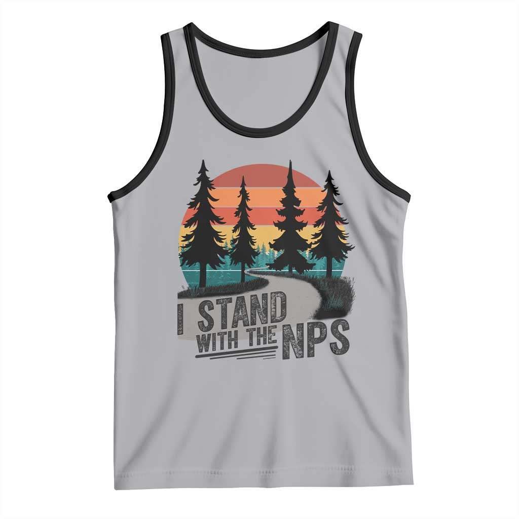 I Stand With The NPS Tank Top National Park Support Park Rangers