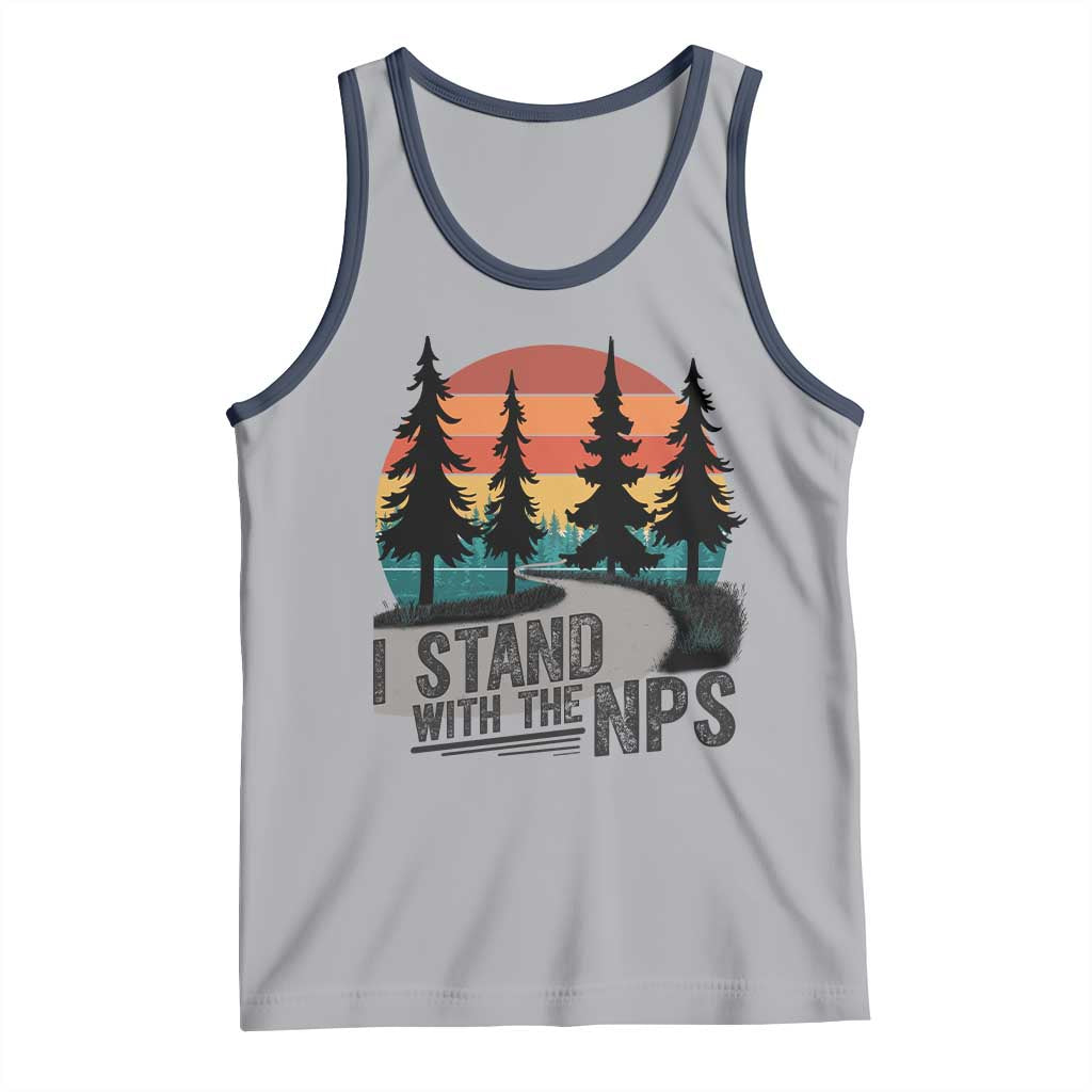I Stand With The NPS Tank Top National Park Support Park Rangers