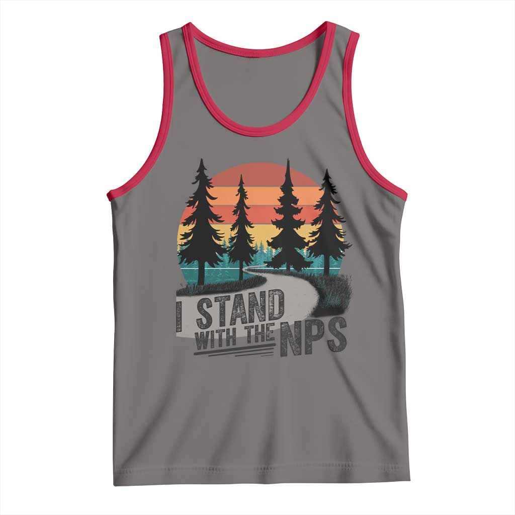 I Stand With The NPS Tank Top National Park Support Park Rangers