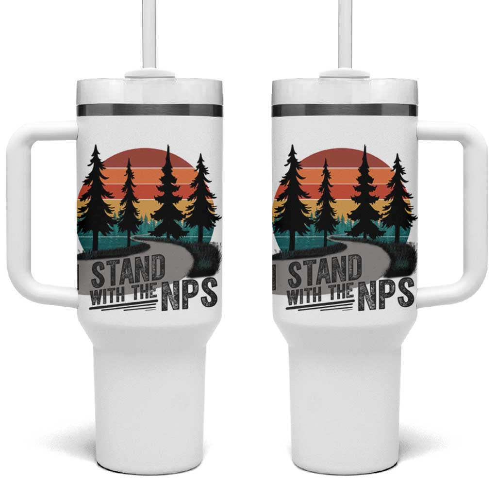 I Stand With The NPS Tumbler With Handle National Park Support Park Rangers