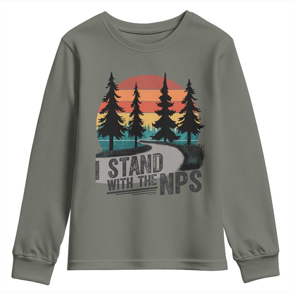I Stand With The NPS Youth Sweatshirt National Park Support Park Rangers