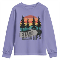 I Stand With The NPS Youth Sweatshirt National Park Support Park Rangers
