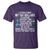 I Literally Want My Tax Dollars To Support National Parks T Shirt In Case That Wasn't Clear