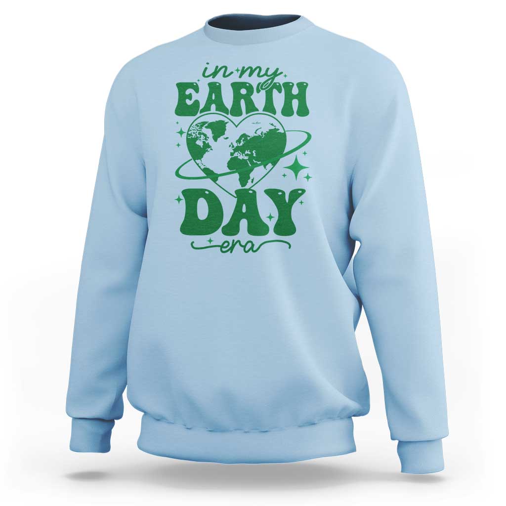In My Earth Day Era Sweatshirt Cute Groovy Planet Heart
