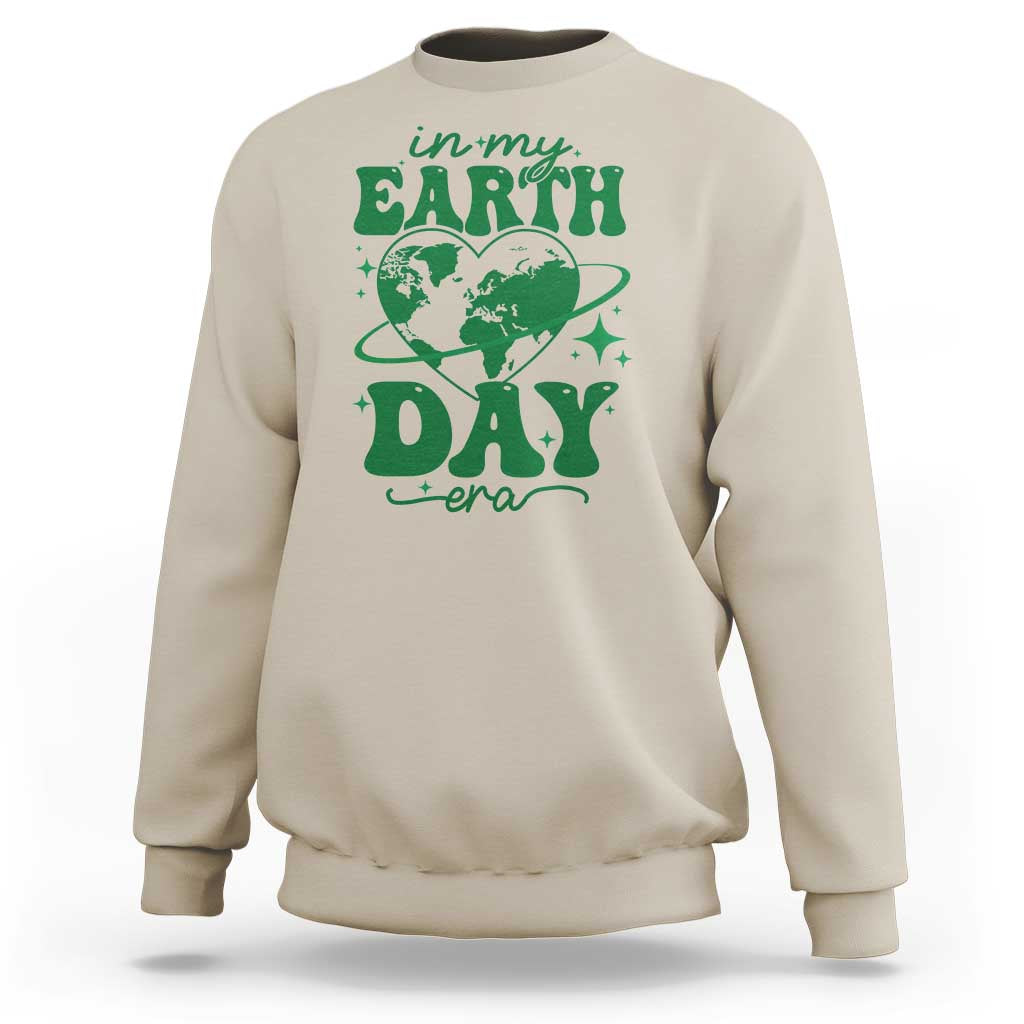 In My Earth Day Era Sweatshirt Cute Groovy Planet Heart