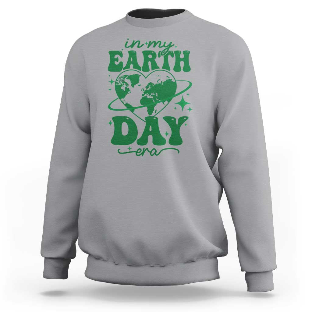 In My Earth Day Era Sweatshirt Cute Groovy Planet Heart