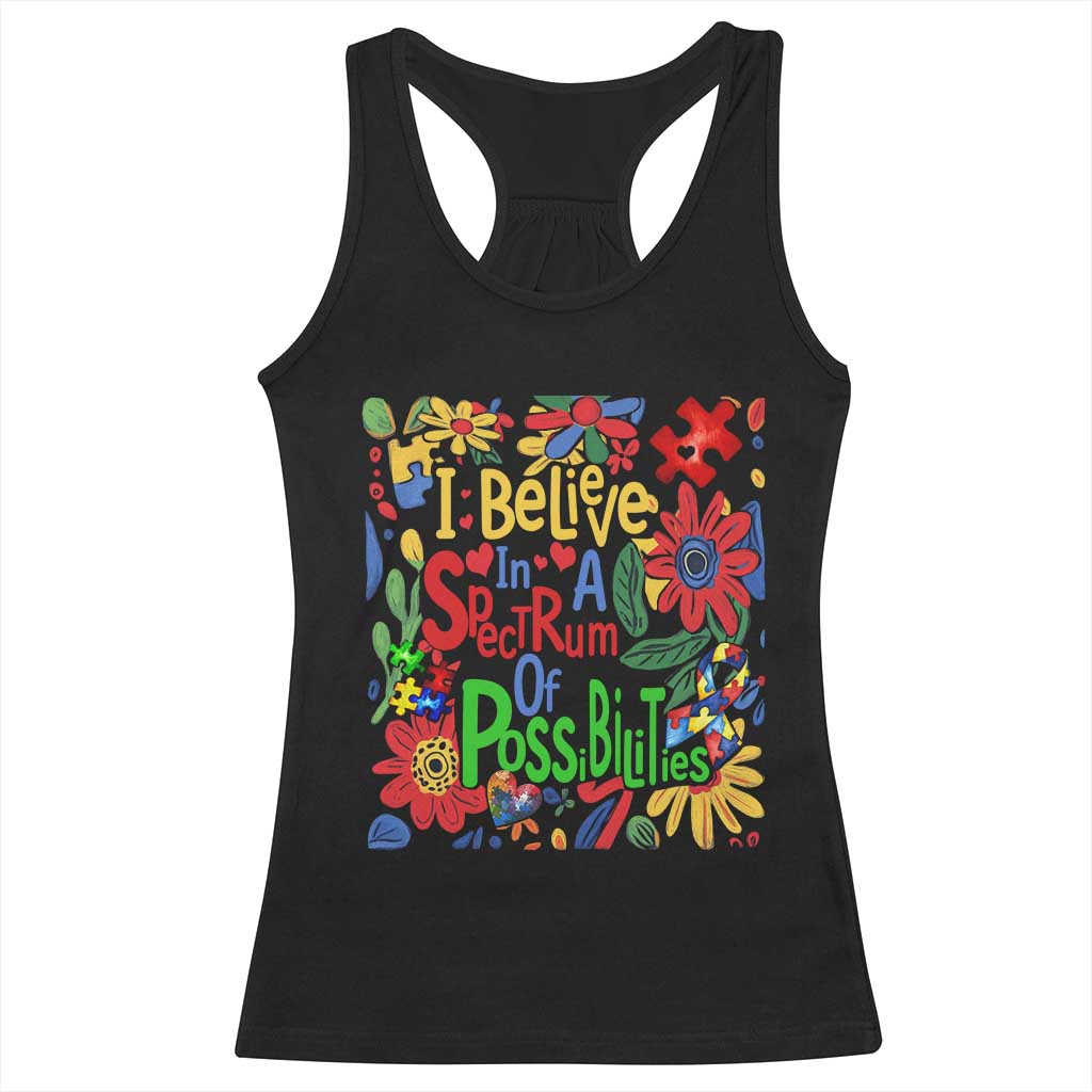 Autism Acceptance Racerback Tank Top I Believe In A Spectrum Of Possibilities Retro Boho