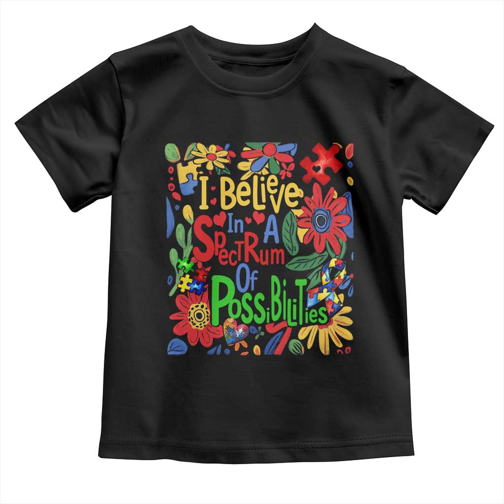 Autism Acceptance Toddler T Shirt I Believe In A Spectrum Of Possibilities Retro Boho