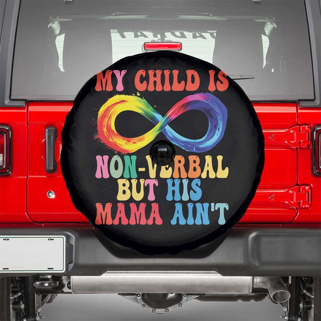 Autism Mom Spare Tire Cover My Child May Be Non verbal But His Mama Ain't Autism