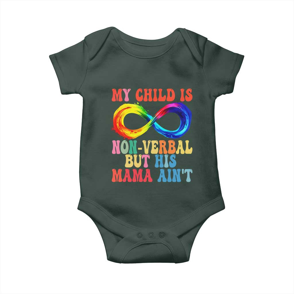 Autism Mom Baby Onesie My Child May Be Non verbal But His Mama Ain't Autism
