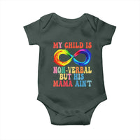 Autism Mom Baby Onesie My Child May Be Non verbal But His Mama Ain't Autism