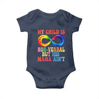 Autism Mom Baby Onesie My Child May Be Non verbal But His Mama Ain't Autism