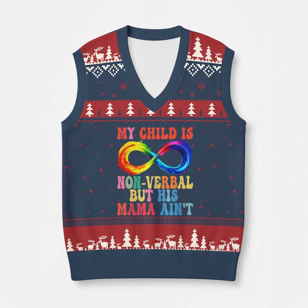 Autism Mom V-Neck Knit Sweater Vest My Child May Be Non verbal But His Mama Ain't Autism - Wonder Print Shop