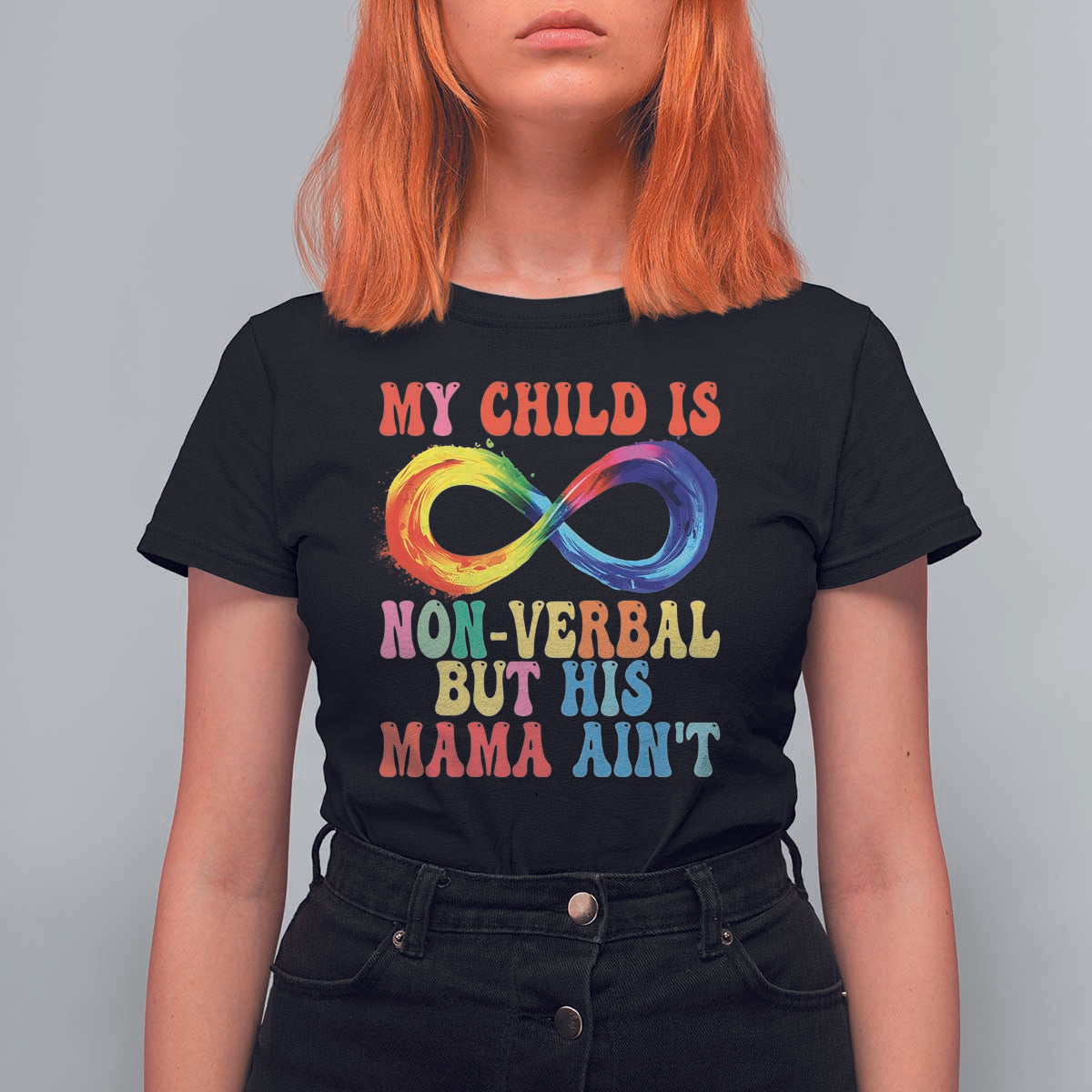 Autism Mom T Shirt For Women My Child May Be Non verbal But His Mama Ain't Autism