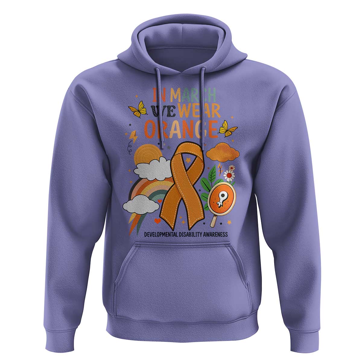 Developmental Disability Awareness Hoodie In March We Wear Orange