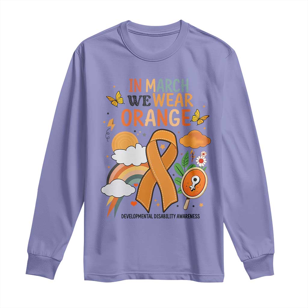 Developmental Disability Awareness Long Sleeve Shirt In March We Wear Orange