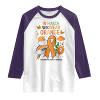 Developmental Disability Awareness Raglan Shirt In March We Wear Orange