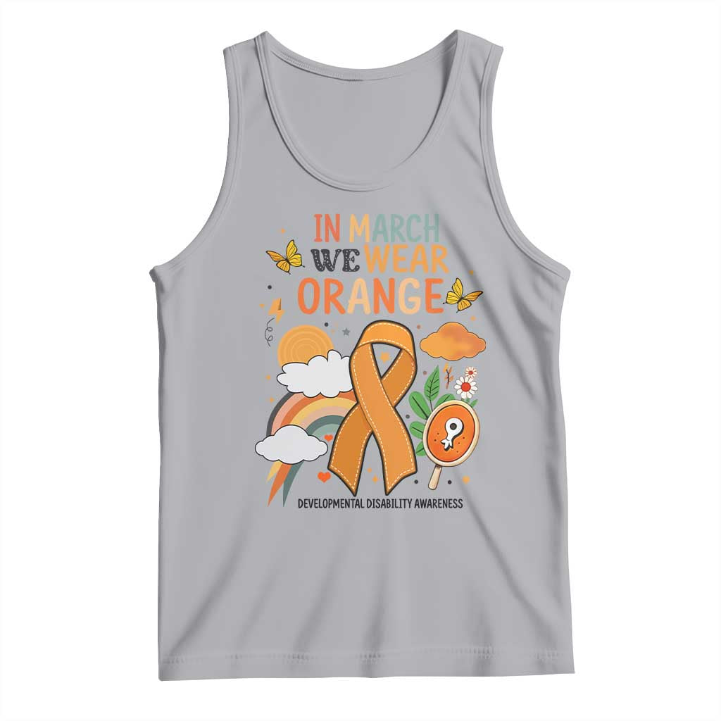Developmental Disability Awareness Tank Top In March We Wear Orange