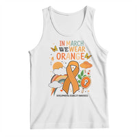 Developmental Disability Awareness Tank Top In March We Wear Orange