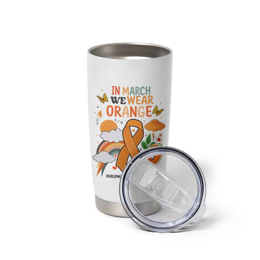 Developmental Disability Awareness Tumbler Cup In March We Wear Orange