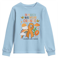 Developmental Disability Awareness Youth Sweatshirt In March We Wear Orange