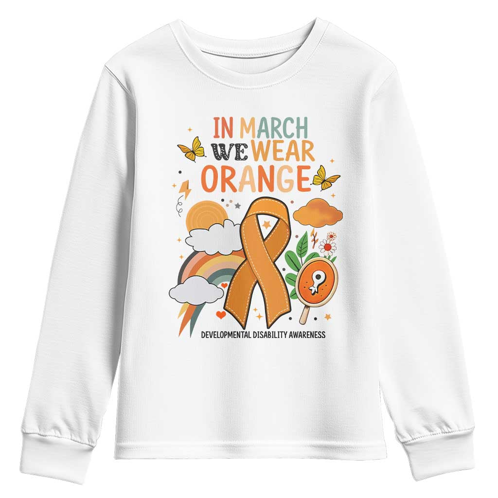 Developmental Disability Awareness Youth Sweatshirt In March We Wear Orange