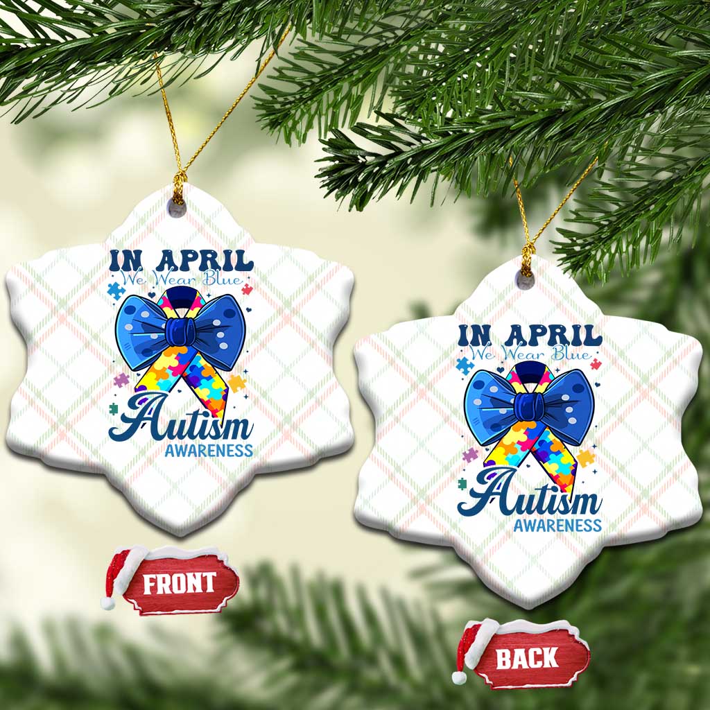 Autism Awareness Ceramic Ornament In April We Wear Blue Puzzle Ribbon Coquette Bow - Wonder Print Shop