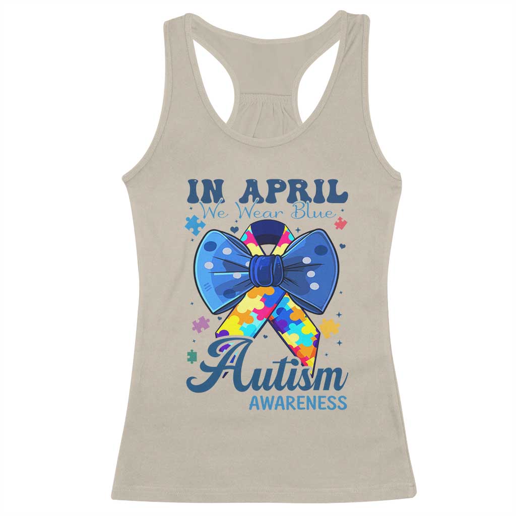 Autism Awareness Racerback Tank Top In April We Wear Blue Puzzle Ribbon Coquette Bow