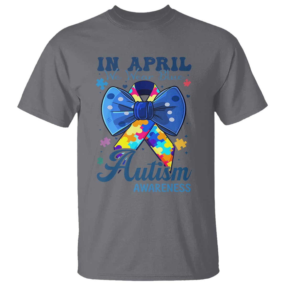 Autism Awareness T Shirt In April We Wear Blue Puzzle Ribbon Coquette Bow
