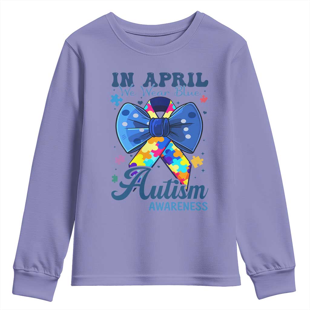 Autism Awareness Youth Sweatshirt In April We Wear Blue Puzzle Ribbon Coquette Bow
