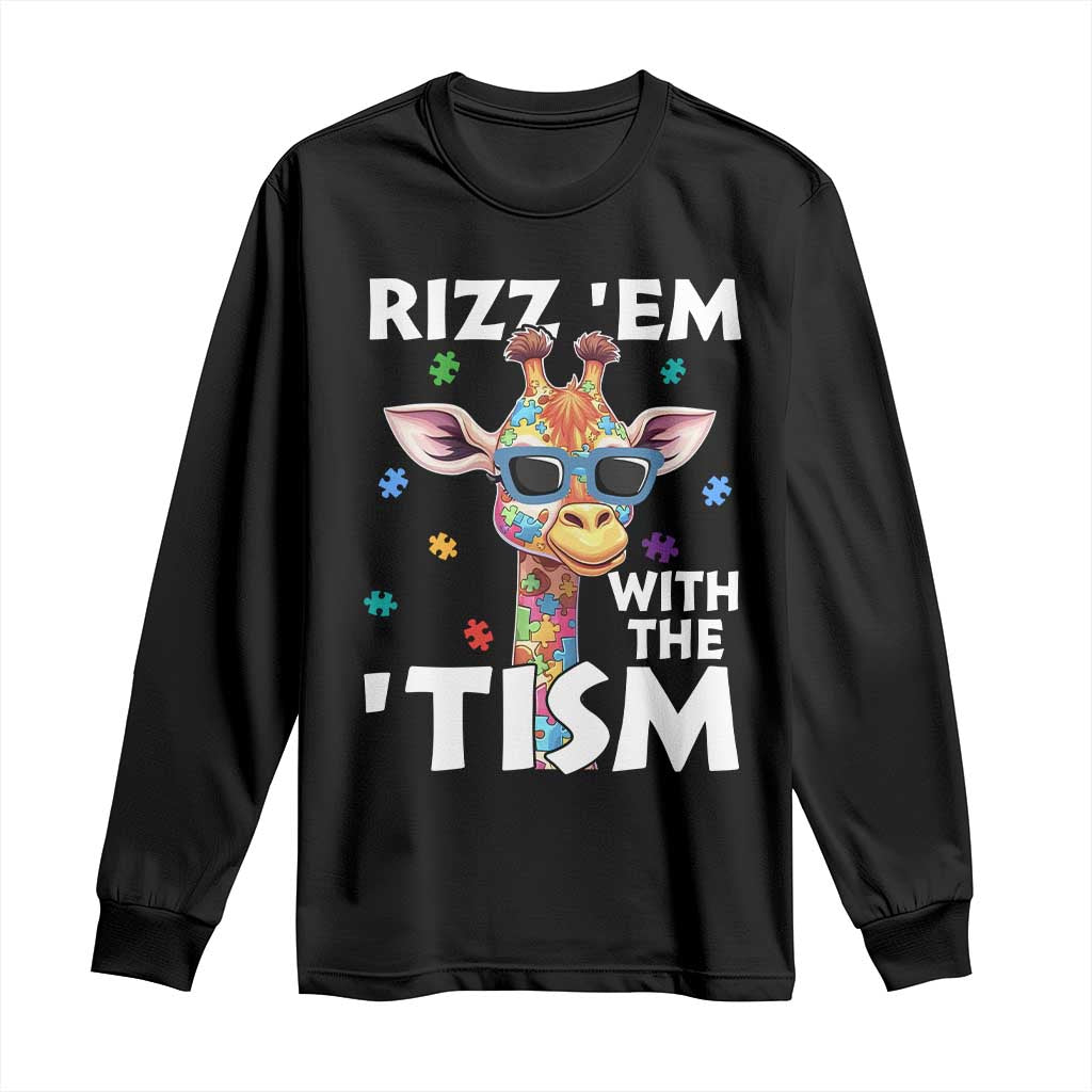 Funny Autism Giraffe Long Sleeve Shirt Rizz Em With The Tism