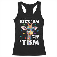 Funny Autism Giraffe Racerback Tank Top Rizz Em With The Tism