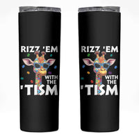 Funny Autism Giraffe Skinny Tumbler Rizz Em With The Tism
