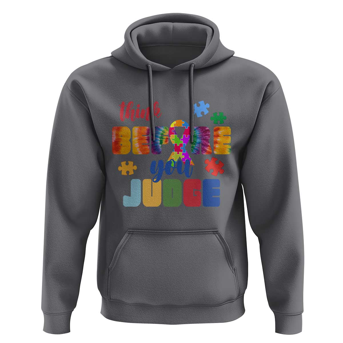Autism Awareness Hoodie Think Before You Judge Autistic Support