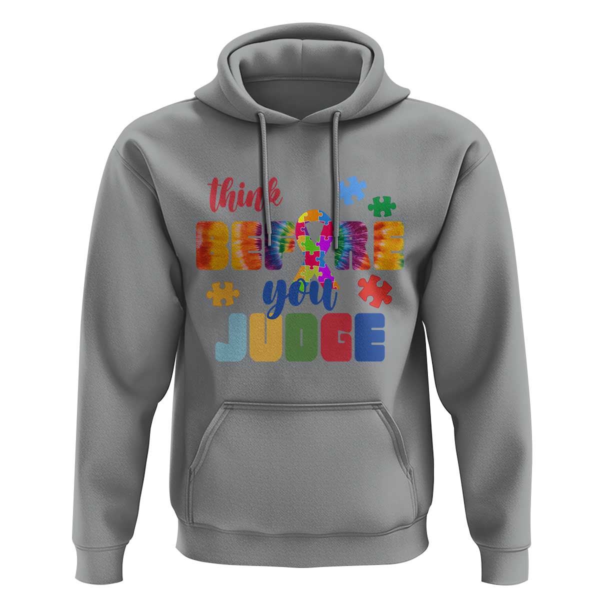 Autism Awareness Hoodie Think Before You Judge Autistic Support
