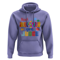 Autism Awareness Hoodie Think Before You Judge Autistic Support