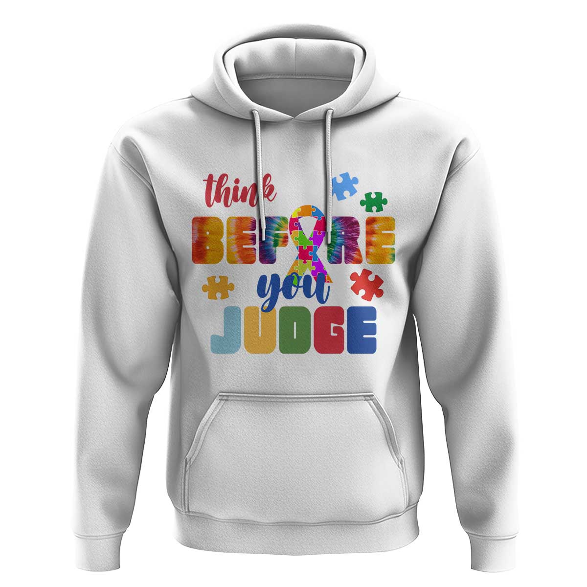 Autism Awareness Hoodie Think Before You Judge Autistic Support